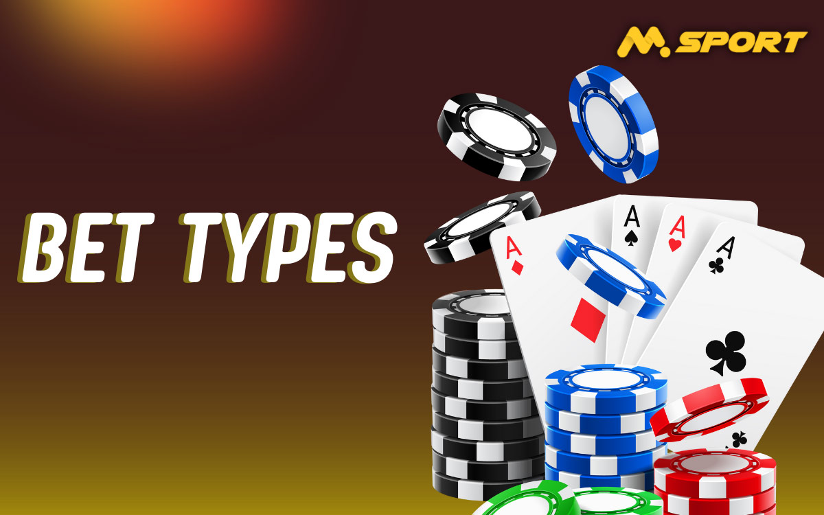 MSport Bet Types and Odds
