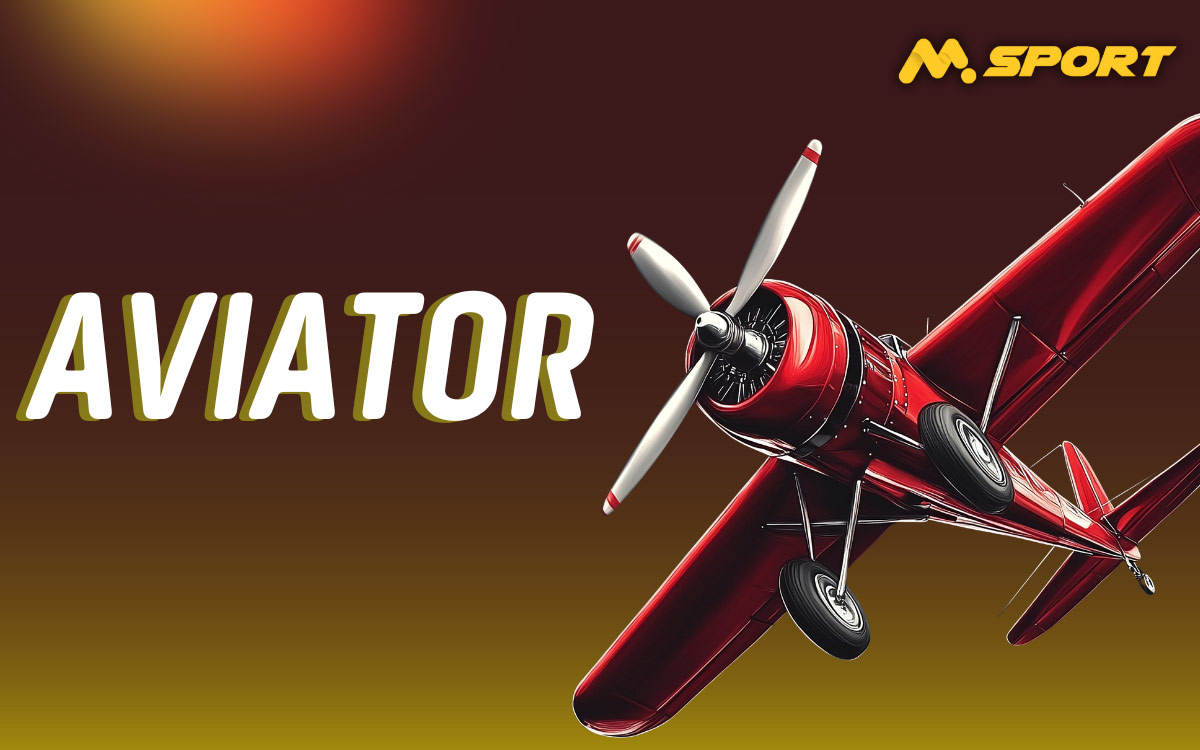 MSport Aviator Game